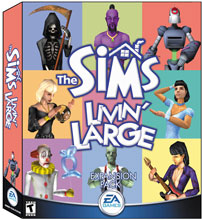   -- Sims: Livin` Large, The >>