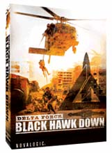   -- Delta Force: Black Hawk Down >>