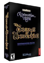   -- Neverwinter Nights: Shadows of Undrentide >>