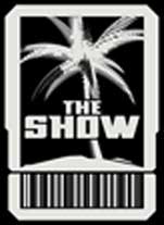 Show, The