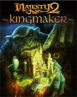 Majesty 2: Kingmaker